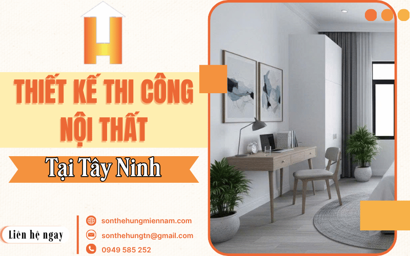 thiết kế thi công nội thất Tây Ninh