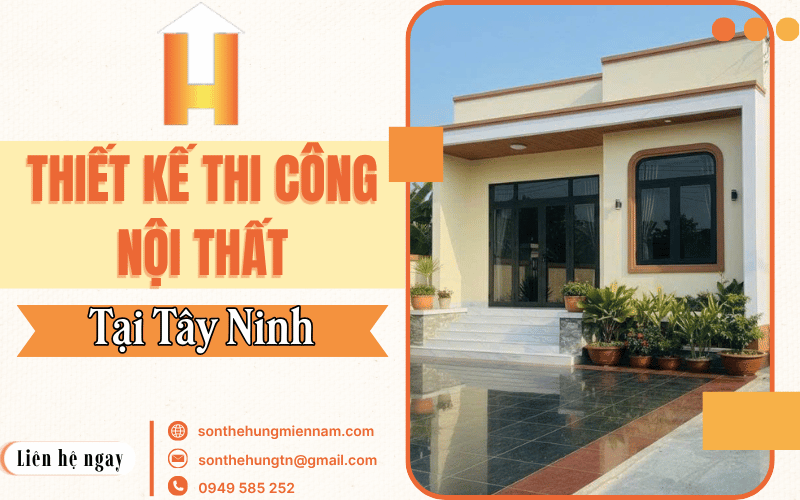 thiết kế thi công nội thất Tây Ninh