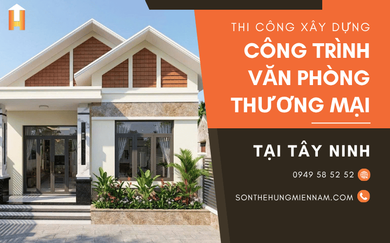 xây dựng công trình văn phòng, thương mại Tây Ninh