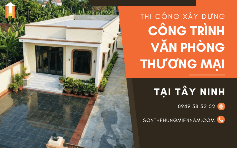 xây dựng công trình văn phòng, thương mại Tây Ninh