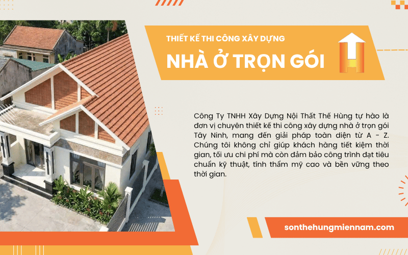thiết kế thi công xây dựng nhà ở trọn gói Tây Ninh
