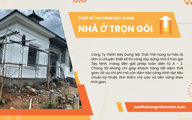 thiết kế thi công xây dựng nhà ở trọn gói Tây Ninh