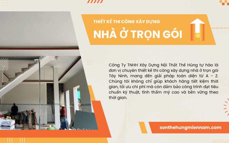 thiết kế thi công xây dựng nhà ở trọn gói Tây Ninh